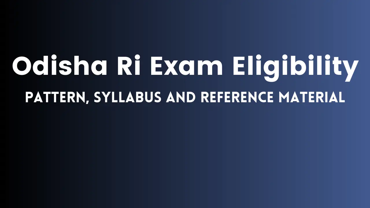 Odisha Ri Exam Eligibility